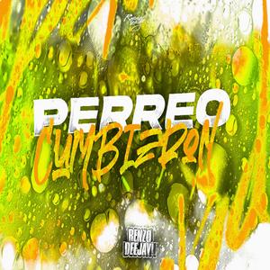 Perreo Cumbieron