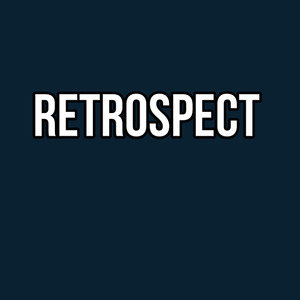 Retrospect