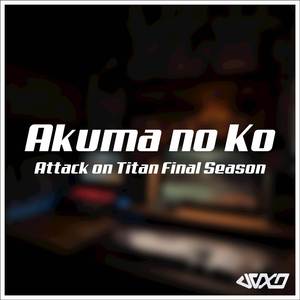 Akuma no Ko ("From Attack on Titan") [Acoustic Version]