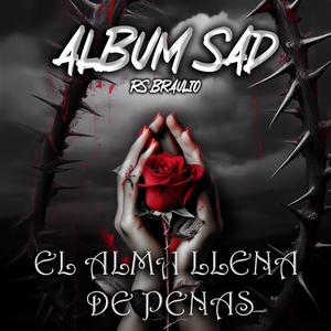 El alma llena de penas