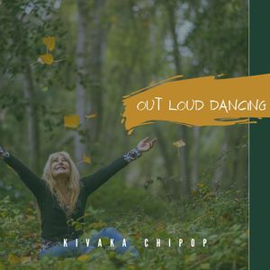 Out Loud Dancing