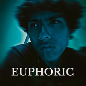 EUPHORIC