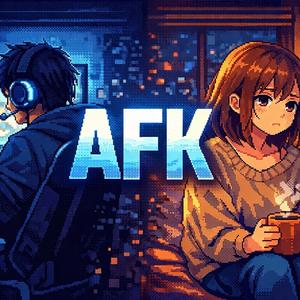 AFK - Zaraz wrócę...