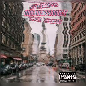 Indiana Product (feat. Statik Selektah)