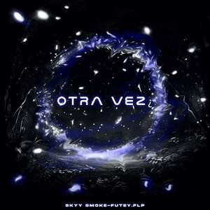 Otra Vez¿