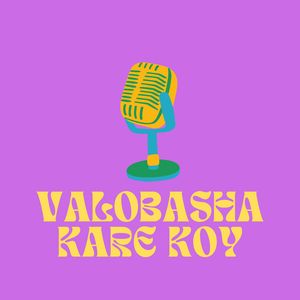 Valobasha kare koy