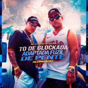 TO DE GLOCKADA ADAPTADA FUZIL DE PENTE ALONGADO