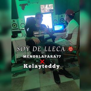 Soy de lleca (feat. Kelayteddy)