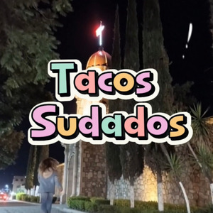 Tacos Sudados (Remix)