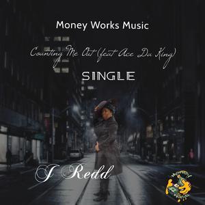 Counting Me Out (feat. Ace Da King)