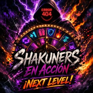 Shakuners en Acción: ¡Next Level!