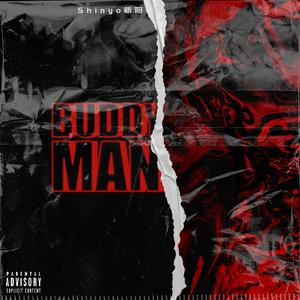 Buddy man