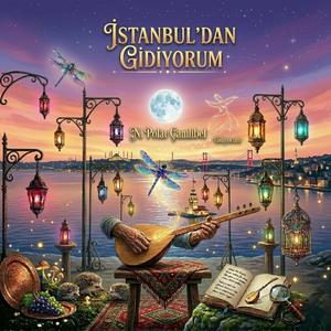 İstanbuldan Gidiyorum