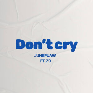 Don't Cry