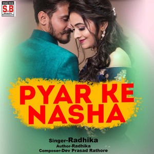 Pyar Ke Nasha