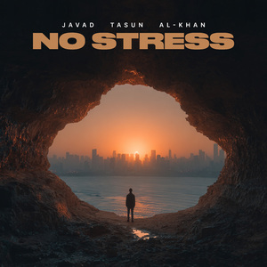 No Stress (feat. Al-Khan & TASUN)
