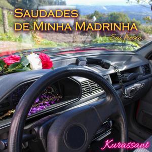 Saudades de Minha Madrinha