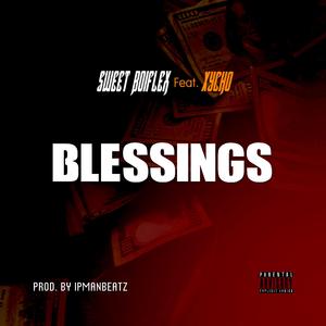 Blessings (feat. Xycho)