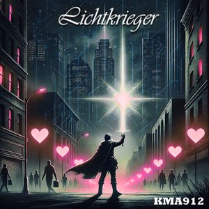 Lichtkrieger (Single Edit)