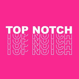 Top notch (feat. Moe Davis)
