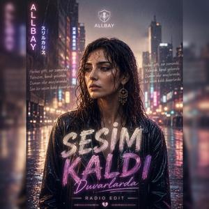 Sesim Kaldı (Radio Edit)