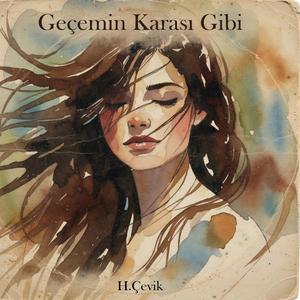 Gecemin Karası Gibi / aşk
