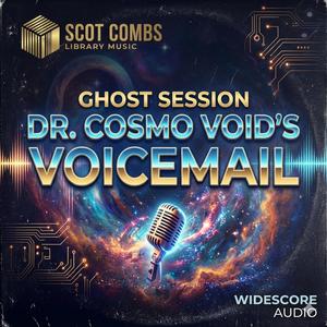 Dr. Cosmo Void's Voicemail