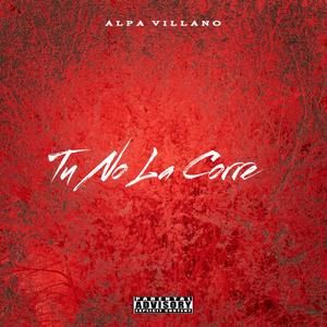 Tu No La Corre (feat. MiyaggyProd & WNU Music)