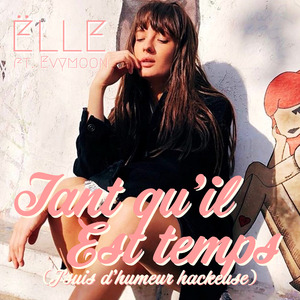 Tant qu'il est temps (j'suis d'humeur hackeuse)