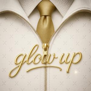 GLOW UP (feat. YngBrxzy)
