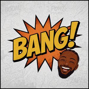 BANG!