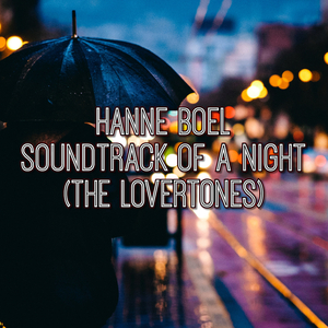Soundtrack of a night (feat. Hanne Boel)