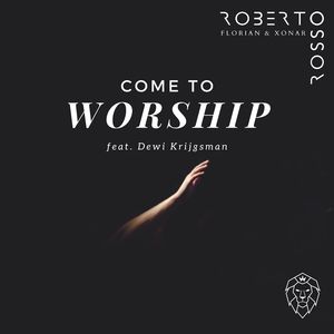 Come To Worship