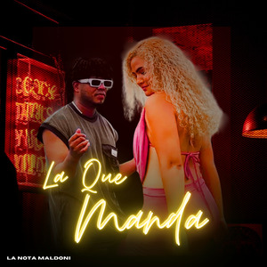 La Que Manda