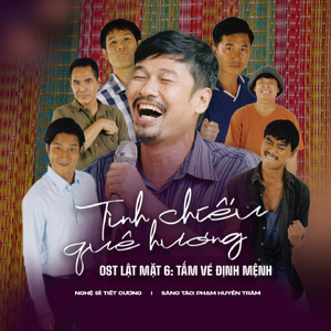 Tình Chiếu Quê Hương (Original Soundtrack From "Lật Mặt 6: Tấm Vé Định Mệnh")