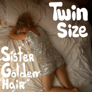 Sister Golden Hair