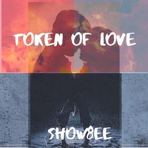 TOKEN OF LOVE