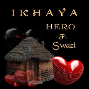 Ikhaya (feat. Swazi)