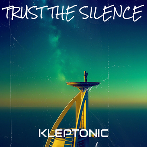 Trust the Silence