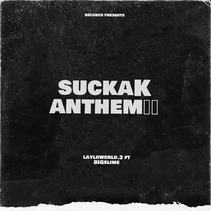 SuckaK (feat. BIGSLIME)
