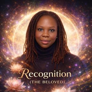 Recognition (The Beloved)