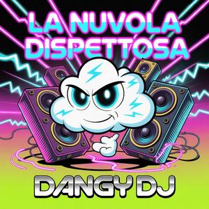 La Nuvola Dispettosa (Italo Special Mix)