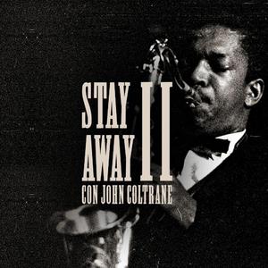 Stay Away Naima (Stay Away II Remix)