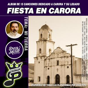 MI TIERRA | FIESTA EN CARORA