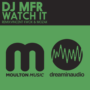 Watch It (Mozak Rubadub mix)