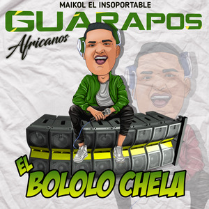 El Bololo Chela