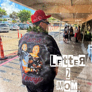 Letter 2 Mom