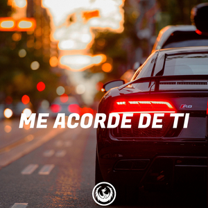Me Acorde de Ti