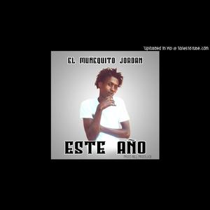 Este año,(El chamaquito Jordán)