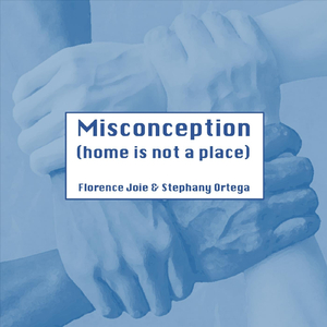 Misconception (Home Is Not a Place)
